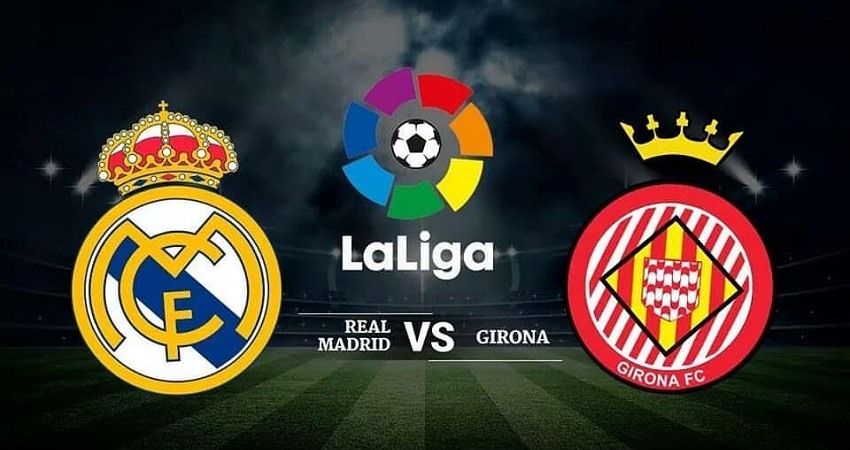 A que hora juega el Madrid, Real Madrid Girona