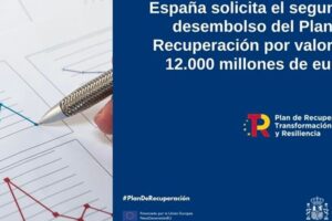 España solicita el segundo desembolso del Plan de Recuperación por valor de 12.000 millones de euros